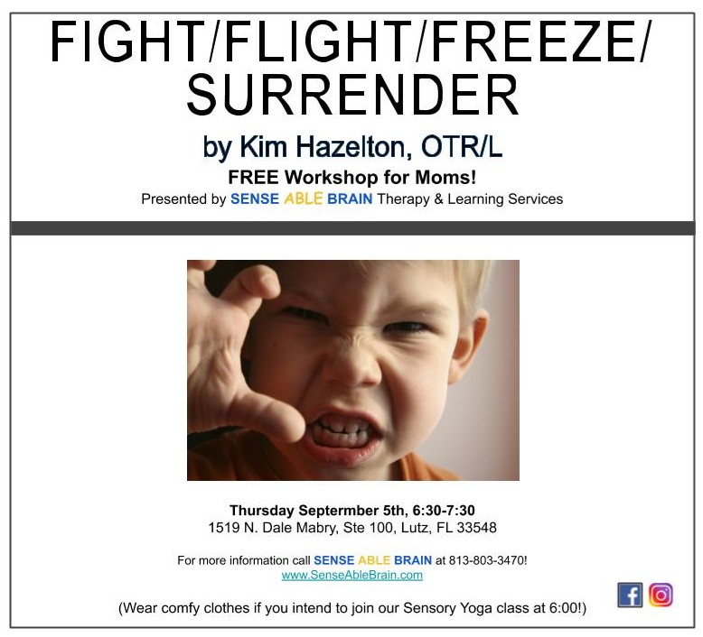 Fight/Flight/Freeze/Surrender Workshop – Sense Able Brain